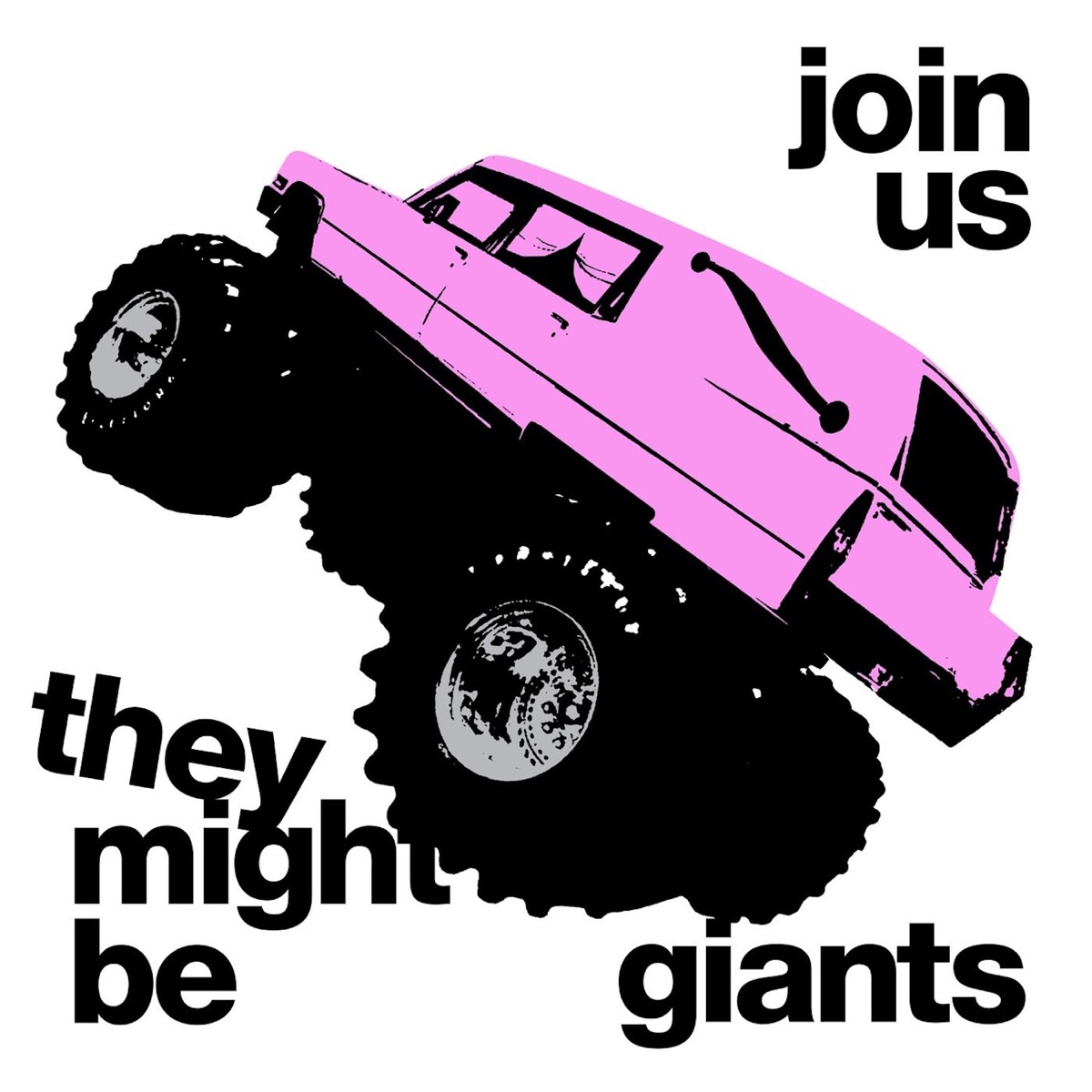 Join Us by They Might Be Giants