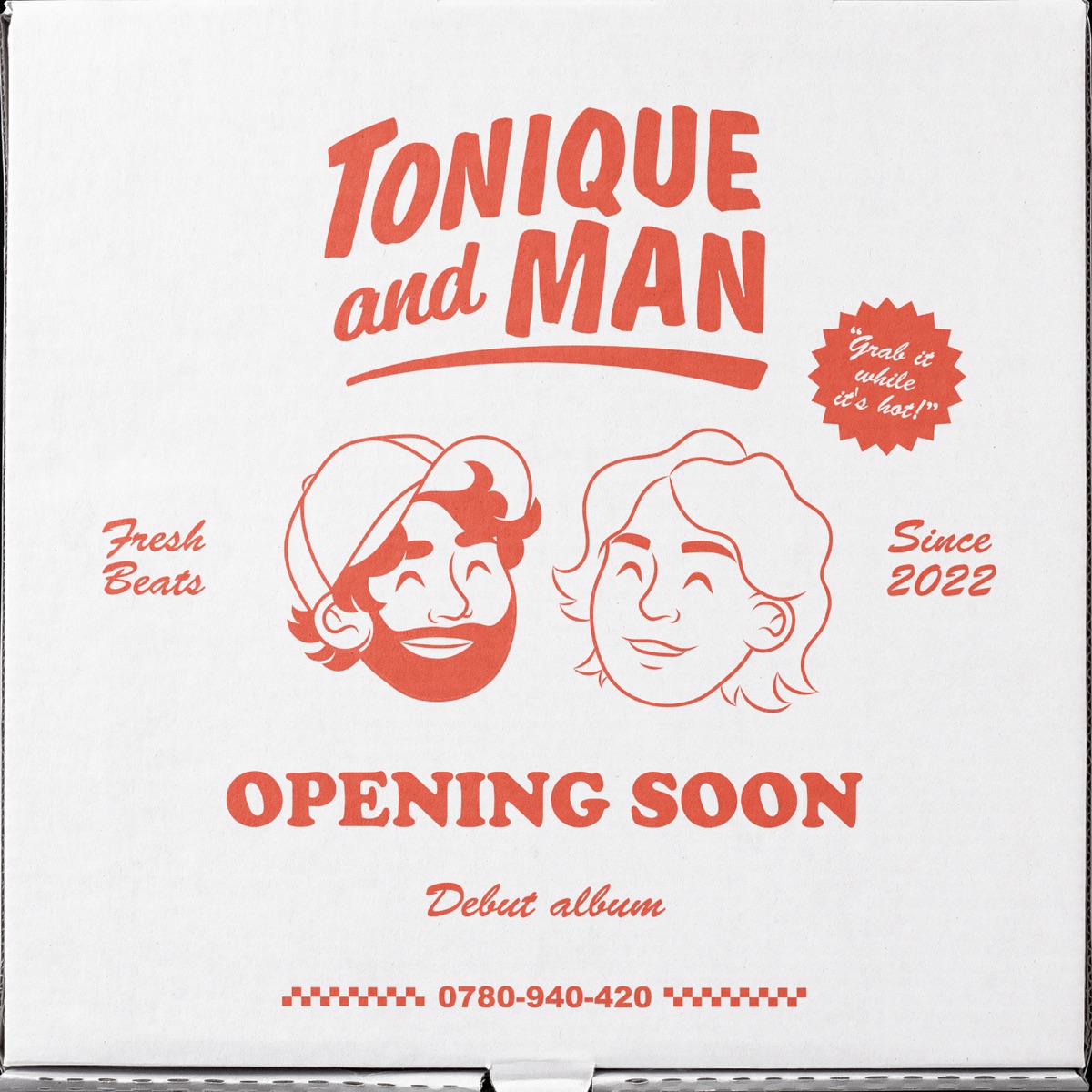 Opening Soon by Tonique & Man