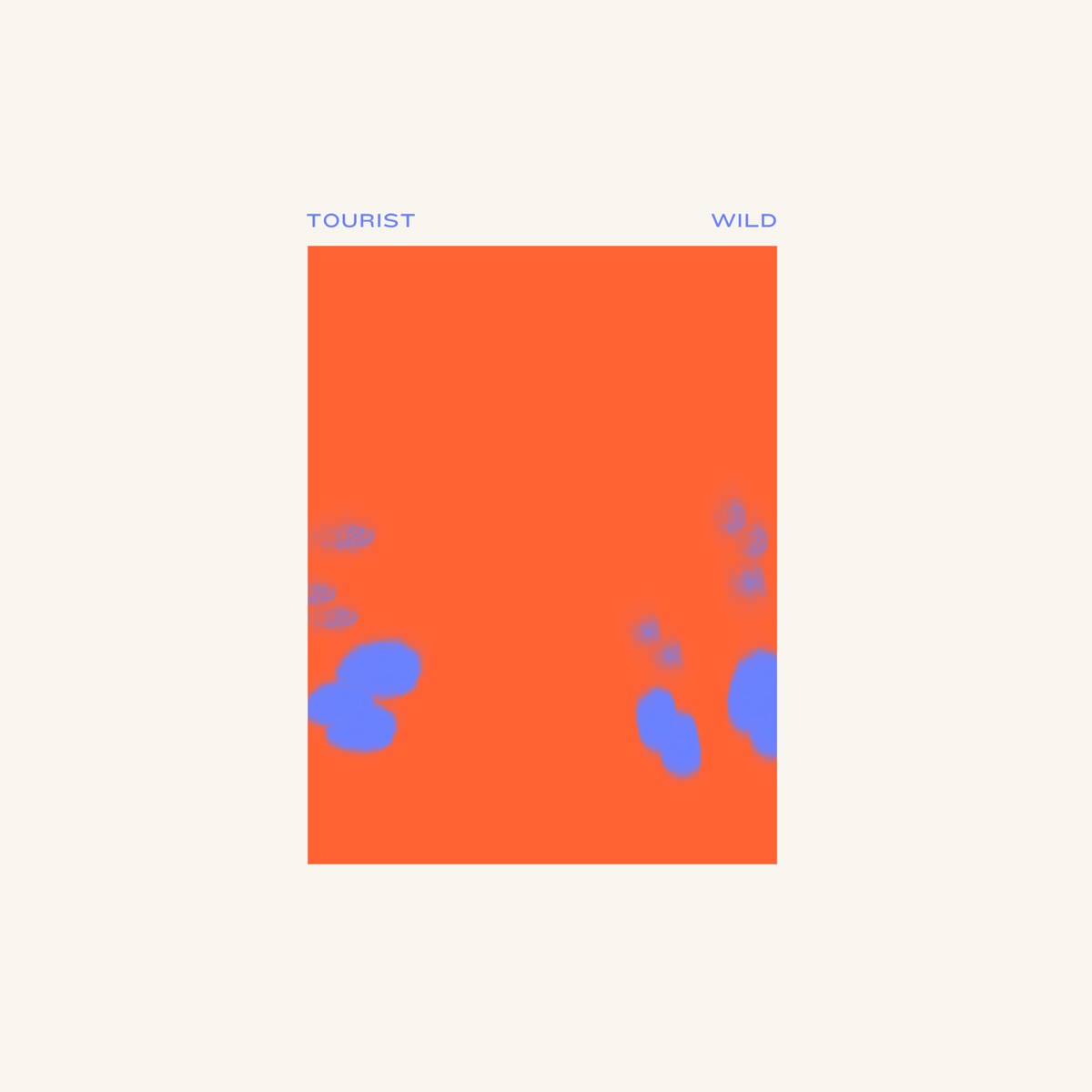 Wild by Tourist