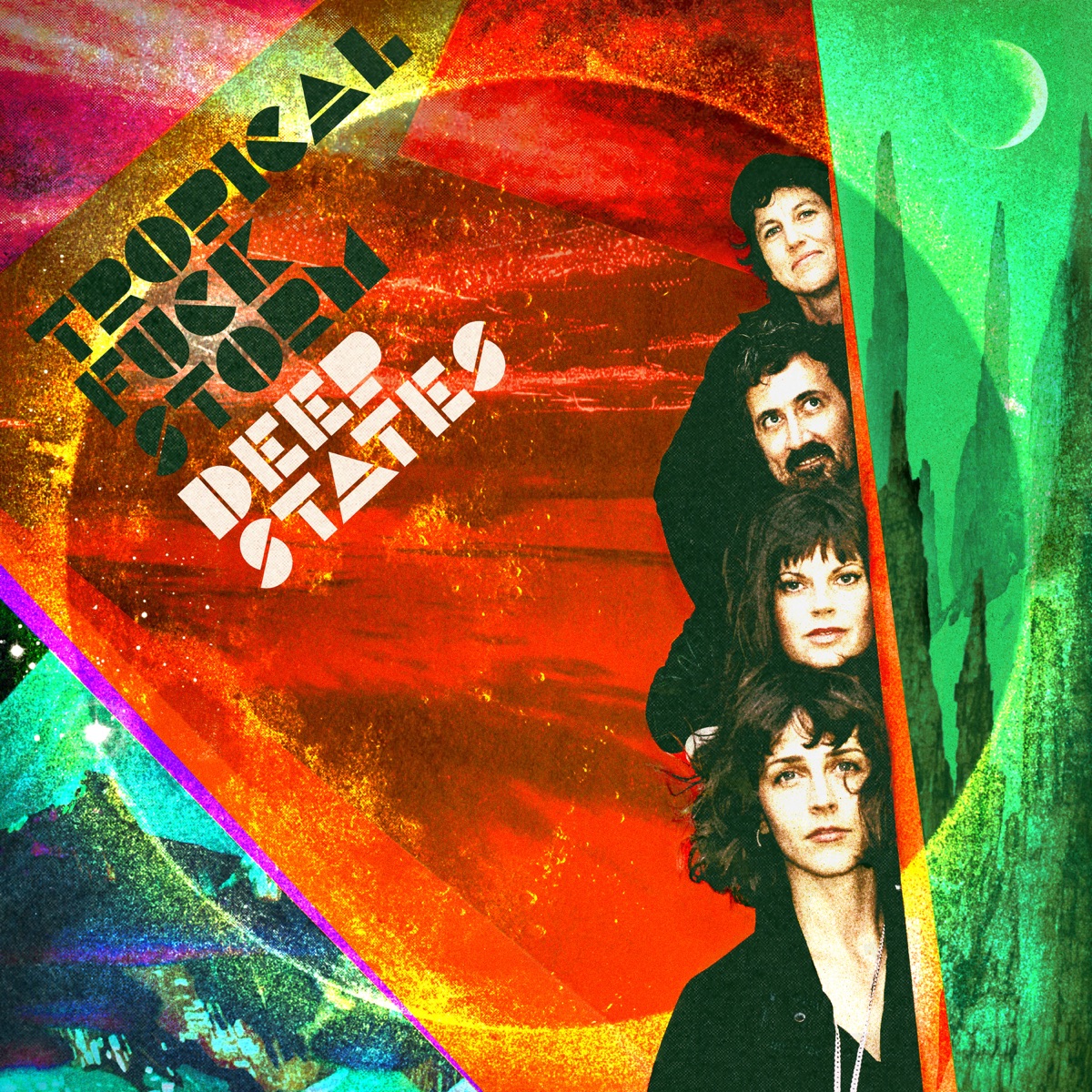 Deep States by Tropical Fuck Storm