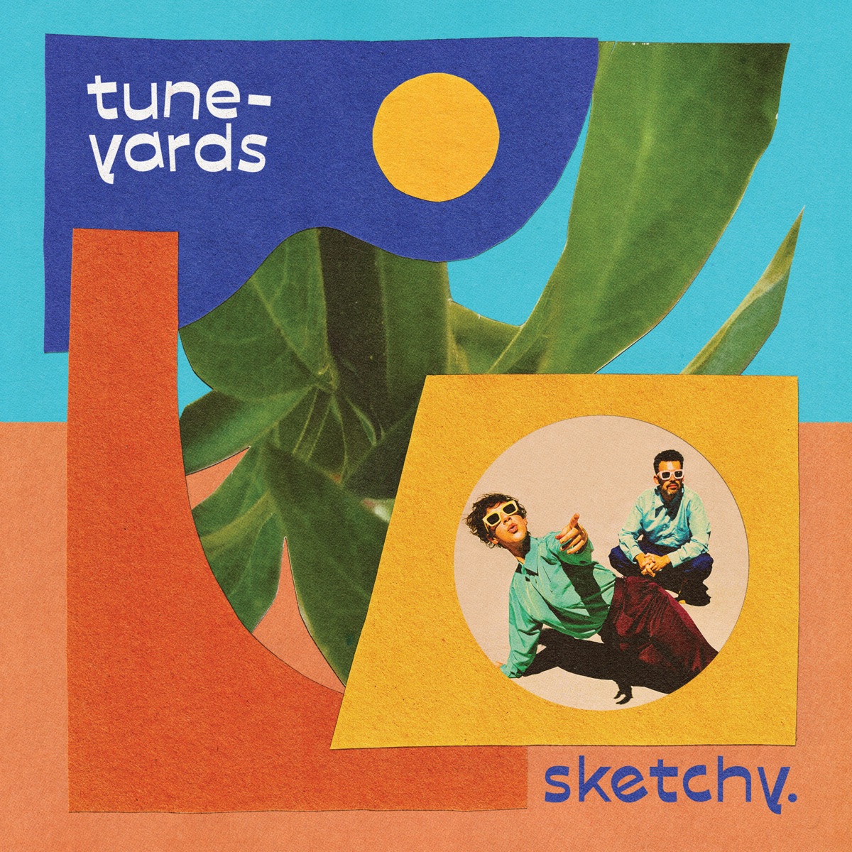 sketchy. by tUnE-yArDs