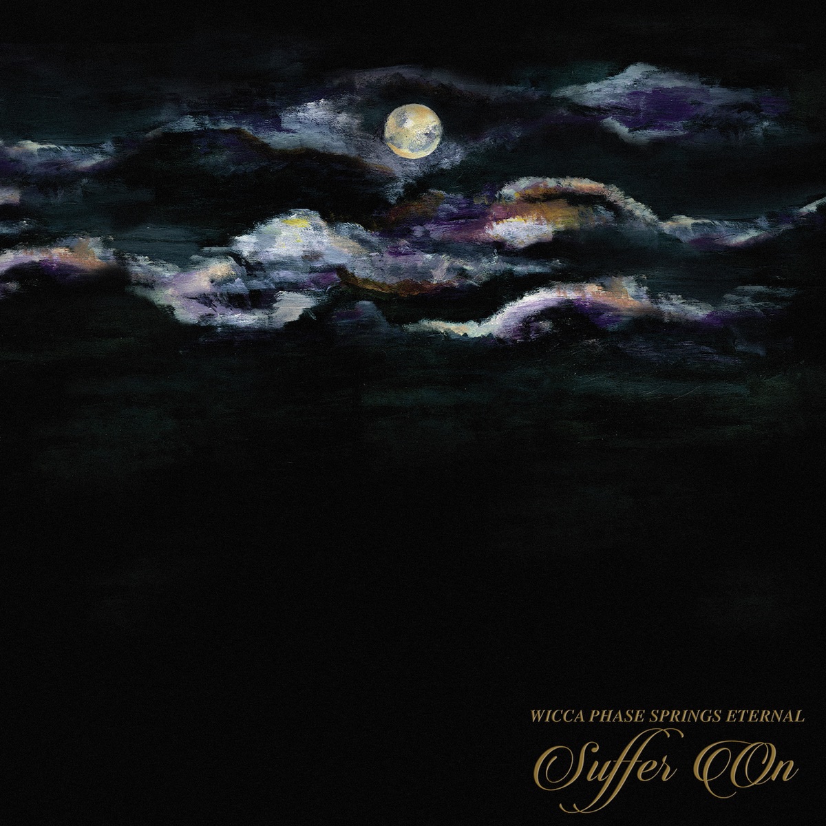 Suffer On by Wicca Phase Springs Eternal