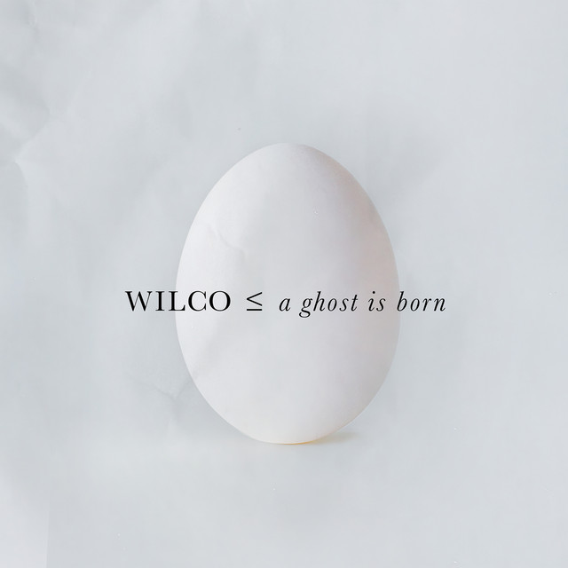 A Ghost Is Born [Deluxe Edition] by Wilco