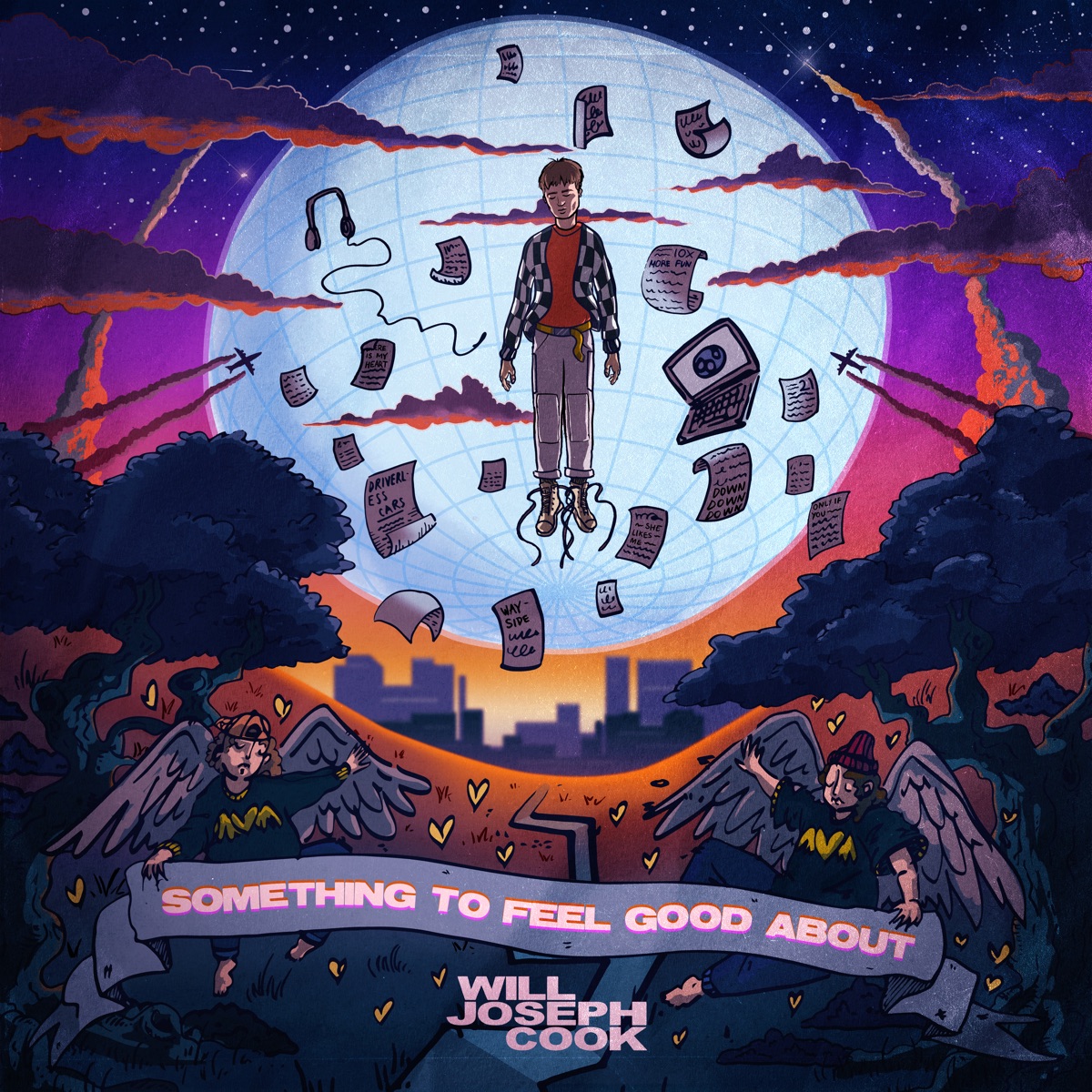 Something to Feel Good About by Will Joseph Cook