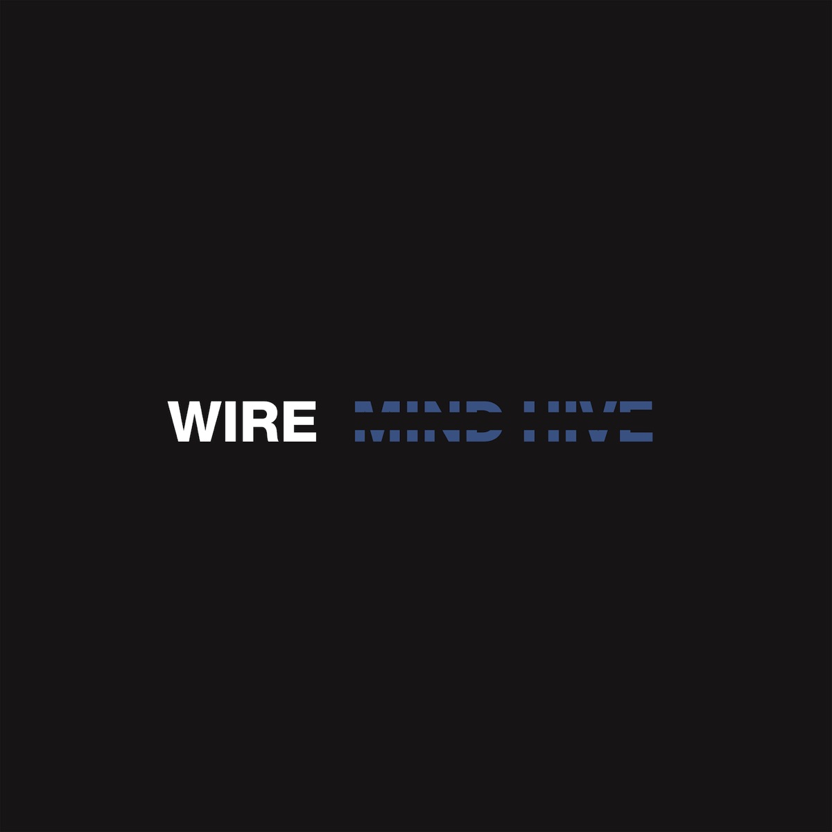 Mind Hive by Wire
