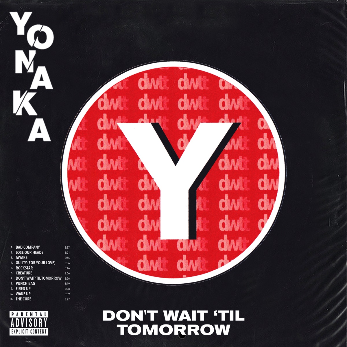 Don't Wait 'Til Tomorrow by YONAKA