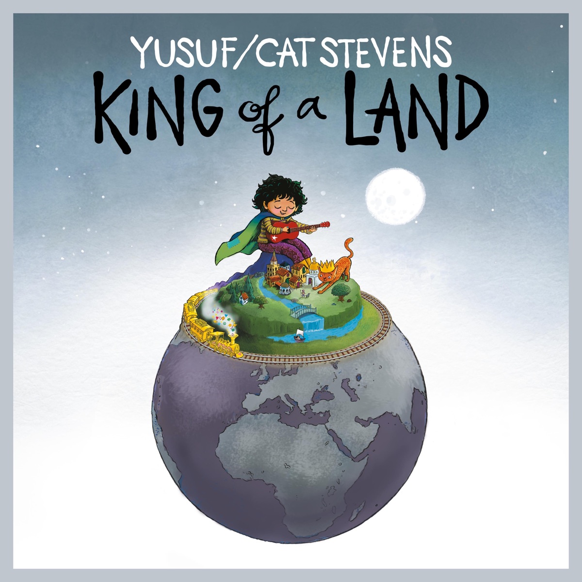 King of a Land by Yusuf / Cat Stevens